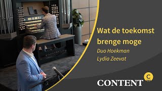 Wat de toekomst brenge moge  Duo Hoekman en Lydia Zeevat [upl. by Emlyn]