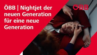 ÖBB  Nightjet der neuen Generation für eine neue Generation [upl. by Dalston]