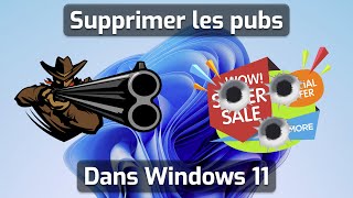 Désactiver les Publicités Cachées sur Windows 11 [upl. by Allesiram32]