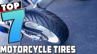 Top 7 Best Motorcycle Tires for Optimal Riding in 2024 [upl. by Uehttam]