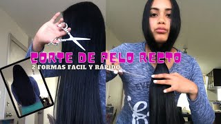 COMO CORTAR EL CABELLO RECTO  2 OPCIONES FACILISIMAS😱 [upl. by Atikahc]