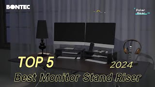 TOP 5 Best Monitor Stand Riser 2024 [upl. by Meter]