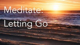 Daily Calm  10 Minute Mindfulness Meditation  Letting Go [upl. by Kciv]