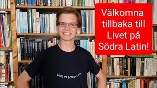 Välkomna tillbaka till Livet på Södra Latin [upl. by Sukramaj526]