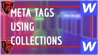 How to Add Title Tags and Meta Descriptions to Collections in Webflow Quick Tip [upl. by Eedyah]