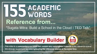 155 Academic Words Ref from quotSugata Mitra Build a School in the Cloud  TED Talkquot [upl. by Bajaj795]