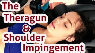 The quotHow Toquot for Shoulder Impingement with the TheraGun [upl. by Lau]