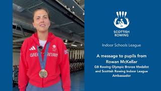 Scottish Rowing Schools Indoor League 2024  Rowan McKellar message to pupils [upl. by Hy]