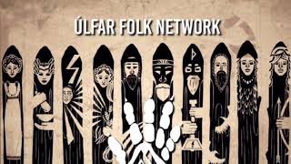 Ulfar Folk Network Podcast Episode 2 Folkism [upl. by Seigel]