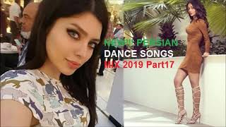 NEW PERSIAN DANCE SONGS MIX 2019 Part17 [upl. by Devona227]