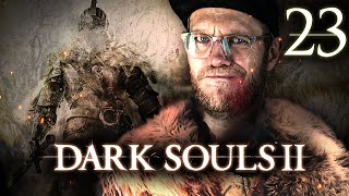 Nils verfällt dem Wahnsinn  Dark Souls II 23 [upl. by Silvana731]