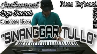 Sinanggar Tullo  Piano keyboard Cover [upl. by Atteuqaj]