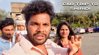 Car lo Shiridi Trip  Anil geela  My village show  Nasik  Ellora caves [upl. by Edmee965]