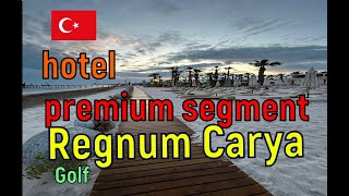 🇹🇷 Regnum Carya Golf amp Spa Resort hotel 5 premium segment luxury hotel [upl. by Merkley]