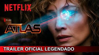 Atlas 2024 Trailer Oficial Legendado [upl. by Belford]