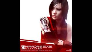 Mirrors Edge Catalyst Soundtrack  Tickets Please [upl. by Broeder]