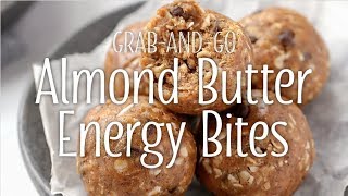 Almond Butter Energy Bites [upl. by Nolyarg552]