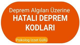 Hatalı Deprem Kodları Üzerine Sohbet [upl. by Alitta]