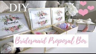 BRIDESMAID PROPOSAL BOXES DIY IDEAS  DESIREE ESTRADA [upl. by Blood498]