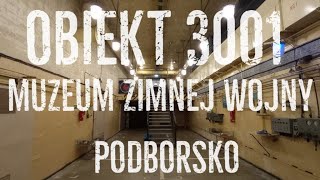 OBIEKT 3001  MUZEUM ZIMNEJ WOJNY [upl. by Laikeze]