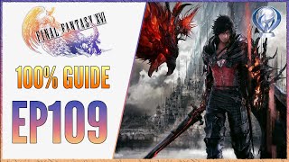 EP109 FF16 100 Walkthrough  Platinum Trophy Guide  Trial by Earth [upl. by Aneehsyt149]