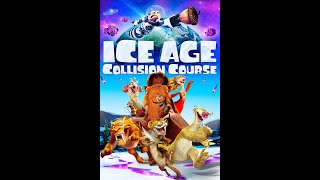 Ice Age Collision Course 2016 Alternate Ending Audio Only [upl. by Jorie]