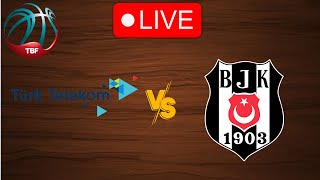 🔴 Live Turk Telekom vs Besiktas  Live Play By Play Scoreboard [upl. by Gunn]