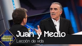 Juan y Medio da una lección sobre la vida  El Hormiguero 30 [upl. by Everard]