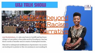 Beyond the RACISM narrative UK Riots Solutions NOBLE MARARA ku UmunyaRwanda WAKONGEJE UMURIRO UK [upl. by Westhead]