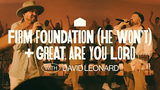 Cody Carnes – Firm Foundation He Wont  Great Are You Lord with David Leonard Official Live [upl. by Hake]