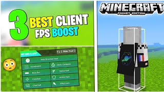 Top 3 Incredible Clients For Minecraft PE  FPS Boost Client MCPE 120 [upl. by Annij]