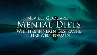 Mental Diets  Neville Goddard Hörbuch mit entspannendem Naturfilm in 4K [upl. by Justine768]