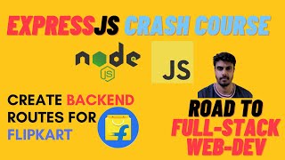 Master Express JS by creating backend routes for FlipKart Website CRUD Operations using Postman [upl. by Va]