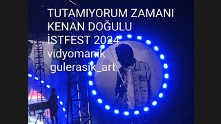 TUTAMIYORUM ZAMANIKENAN DOĞULUİSTFEST 2024vidyomanik  gulerasikart [upl. by Knarf]