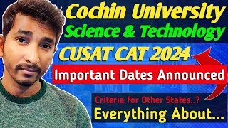 ✔ How to Crack CUSAT 2024 ⋮ Application Form Eligibility Criteria Exam Date Exam Pattern amp Cutoff [upl. by Rabka]