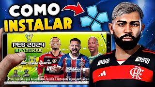 PASSO A PASSO PES 2024 NO PPSSPP  CELULAR ANDROID ATUALIZADO COMO INSTALAR EFOOTBALL PSP ✅ [upl. by Bouldon395]