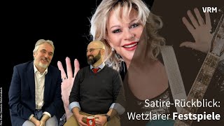 Satiriker blicken zurück Die Wetzlarer Festspiele [upl. by Aknahs]