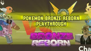 ⚡️POKÉMON BRONZE REBORN PLAYTHROUGH⚡️  ROBLOX PBR [upl. by Thomasina166]