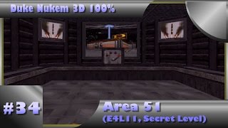 Duke Nukem 3D 100 Walkthrough Area 51 E4L11 Secret Level All Secrets [upl. by Noneek]