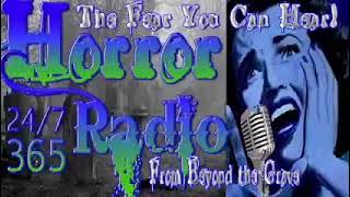 Steven Dark presents Horror Radio 247365 broadcasting From Beyond the Grave [upl. by Cherry]