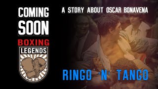 OSCAR BONAVENA 🇦🇷 RINGO N TANGO  TRAILER [upl. by Nai283]