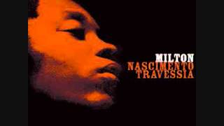 Travessia  Milton Nascimento [upl. by Knox]