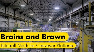 Brains and Brawn  The power of Interroll Modular Conveyor Platform [upl. by Durwood]