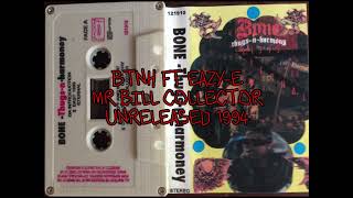 BTNH  Mr Bill Collector Ft EazyE Partially Restored Verse By Me [upl. by Koziel]