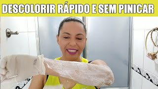 DESCOLORIR PELOS  como DESCOLORIR PELOS RÁPIDO E SEM PINICAR [upl. by Astred50]