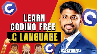 C Language for School Students  2025  New Syllabus  By Vikas Singh Sir [upl. by Nnairam341]