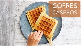 Waffles caseros  Fáciles saludables y deliciosos [upl. by Enneite]