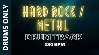 Hard Rock  Metal Drum Track  180 BPM [upl. by Attiuqram737]