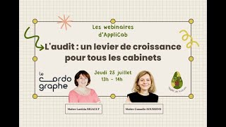 Replay  Webinaire AppliCab  Laudit un levier de croissance avec Laetitia RIGAULTAppliCab Avocats [upl. by Knipe]