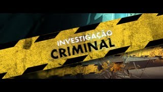 Investigação Criminal  Série Doc  Canal YoutubeOPOperacaoPolicial [upl. by Lovmilla32]